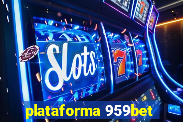 plataforma 959bet